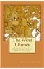 The Wind Chimes: Collections of Inspirational Poetry & Short Stories
