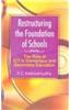 Restructing the Foundations of Schools: The Role of ICTs in Elmentary and Secondary Education