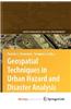 Geospatial Techniques in Urban Hazard and Disaster Analysis