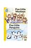 Five Little Monkeys / Five Little Penguins