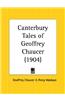 Canterbury Tales of Geoffrey Chaucer (1904)