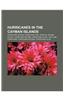 Hurricanes in the Cayman Islands: Hurricane Gustav, Hurricane Ivan, Tropical Storm Nicole, Hurricane Paloma, Hurricane Allen