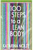 100 Steps to a Lean Body