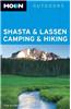 Moon Shasta & Lassen Camping and Hiking