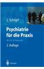 Psychiatrie Fur Die Praxis: Mit ICD-10-Diagnostik