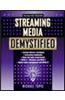 Streaming Media Demystified