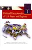 Political Encyclopedia of U.S. States and Regions, Volume 1-2