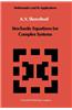 Stochastic Equations for Complex Systems