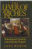 The Lever of Riches: Technological Creativity and Economic Progress