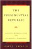 The Presidential Republic: Executive Representation and Deliberative Democracy
