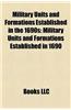 Military Units and Formations Established in the 1690s Military Units and Formations Established in the 1690s: Military Units and Formations Establish