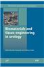 Biomaterials and Tissue Engineering in Urology