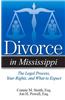 Divorce in Mississippi: The Legal Process, Your Rights, and What to Expect
