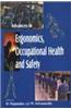 Advances In Ergonomics. Occupational Health And Safety