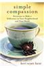 Simple Compassion: Devotions to Make a Difference in Your Neighborhood and Your World