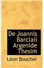 de Joannis Barclaii Argenide Thesim