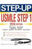 Step-Up to USMLE Step 1: The 2014 Edition