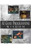AI Game Programming Wisdom [With CDROM]