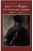 Jack the Ripper: The Whitechapel Murderer