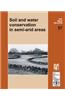 Soil and Water Conservation in Semi-Arid Areas