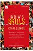 India's Skill Challenge: Reforming Vocational Education and Training to Harness the Demographic Dividend
