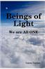 Beings of Light - We are All ONE