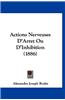 Actions Nerveuses D'Arret Ou D'Inhibition (1886)