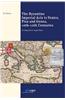 The Byzantine Imperial Acts to Venice, Pisa and Genoa, 10th - 12th Centuries: A Comparative Legal Study