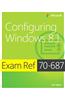 Exam Ref 70-687: Configuring Windows 8.1