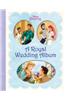 A Royal Wedding Album (Disney Princess)