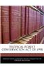 Tropical Forest Conservation Act of 1998