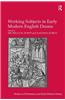 Working Subjects in Early Modern English Drama