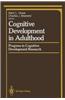 Cognitive Development in Adulthood