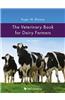 The Veterinary Book for Dairy Farmers: 4th Edition