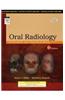 Oral Radiology: Principles And Interpretation