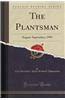 The Plantsman: August-September, 1999 (Classic Reprint)