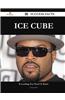 Ice Cube 33 Success Facts - Everything You Need to Know about Ice Cube