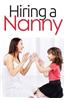 Hiring a Nanny: Nanny for Hire First Time, Jobs, Questions, Services, Find a Babysitter Book
