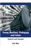 Young Muslims, Pedagogy and Islam: Contexts and Concepts