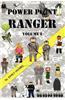 Power Point Ranger Volume 1