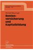 Rentenversicherung und Kapitalbildung