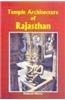 Temple Architecture of Rajasthan