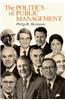 The Politics of Public Management