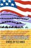 The E.D. President: Facts, Farce, and Fantasia Across the American Landscape.