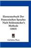 Elementarbuch Der Franzosischen Sprache: Nach Seidenstucker's Methode (1865)