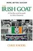 More, Better, Quicker -The Irish Goat: A Fat-Boy & His Path to Ultra-Distance