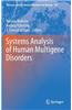 Systems Analysis of Human Multigene Disorders