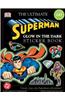 The Ultimate Superman Glow in the Dark Sticker Book