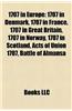 1707 in Europe: 1707 in Denmark, 1707 in France, 1707 in Great Britain, 1707 in Norway, 1707 in Scotland, Acts of Union 1707, Battle o