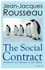 The Social Contract: Or Principles of Political Right